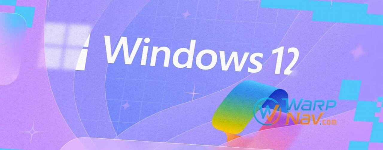 Windows 12或将今年推出：模块化设计 AI额外收费